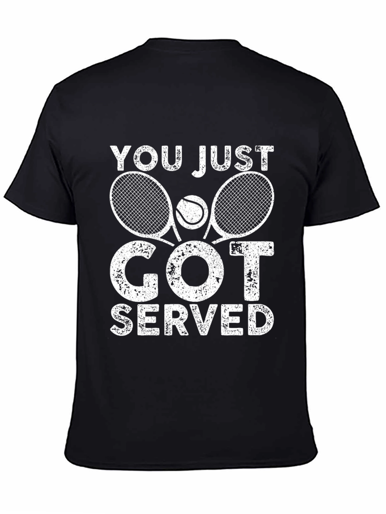 You Just Got Served T-Shirt - Tennis Graphic Tee