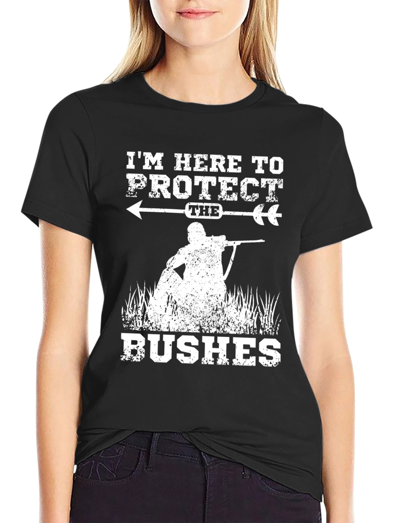 Protect the Bushes Funny Hunting T-Shirt