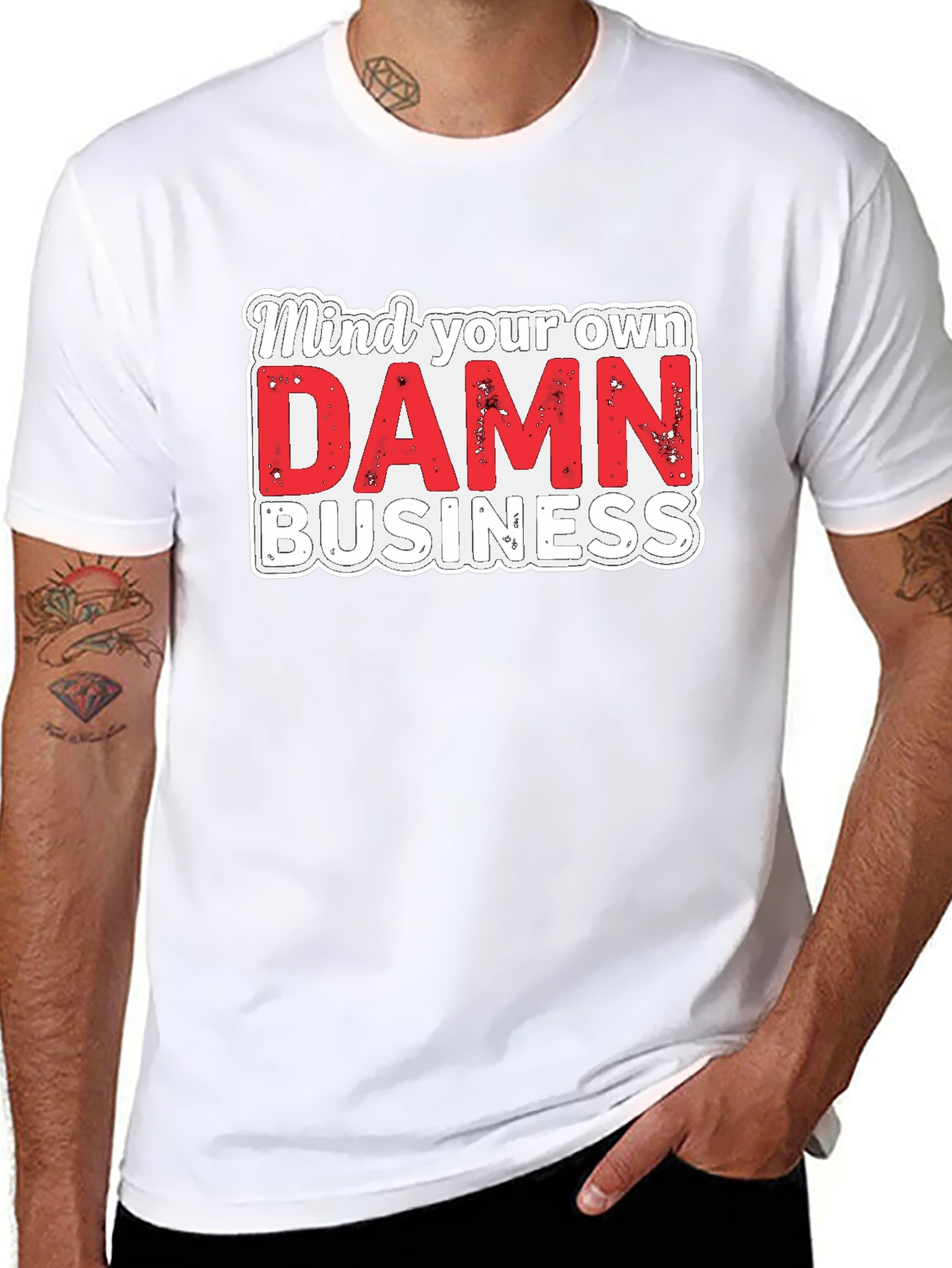 Mind Your Own DAMN Business Graphic Tee