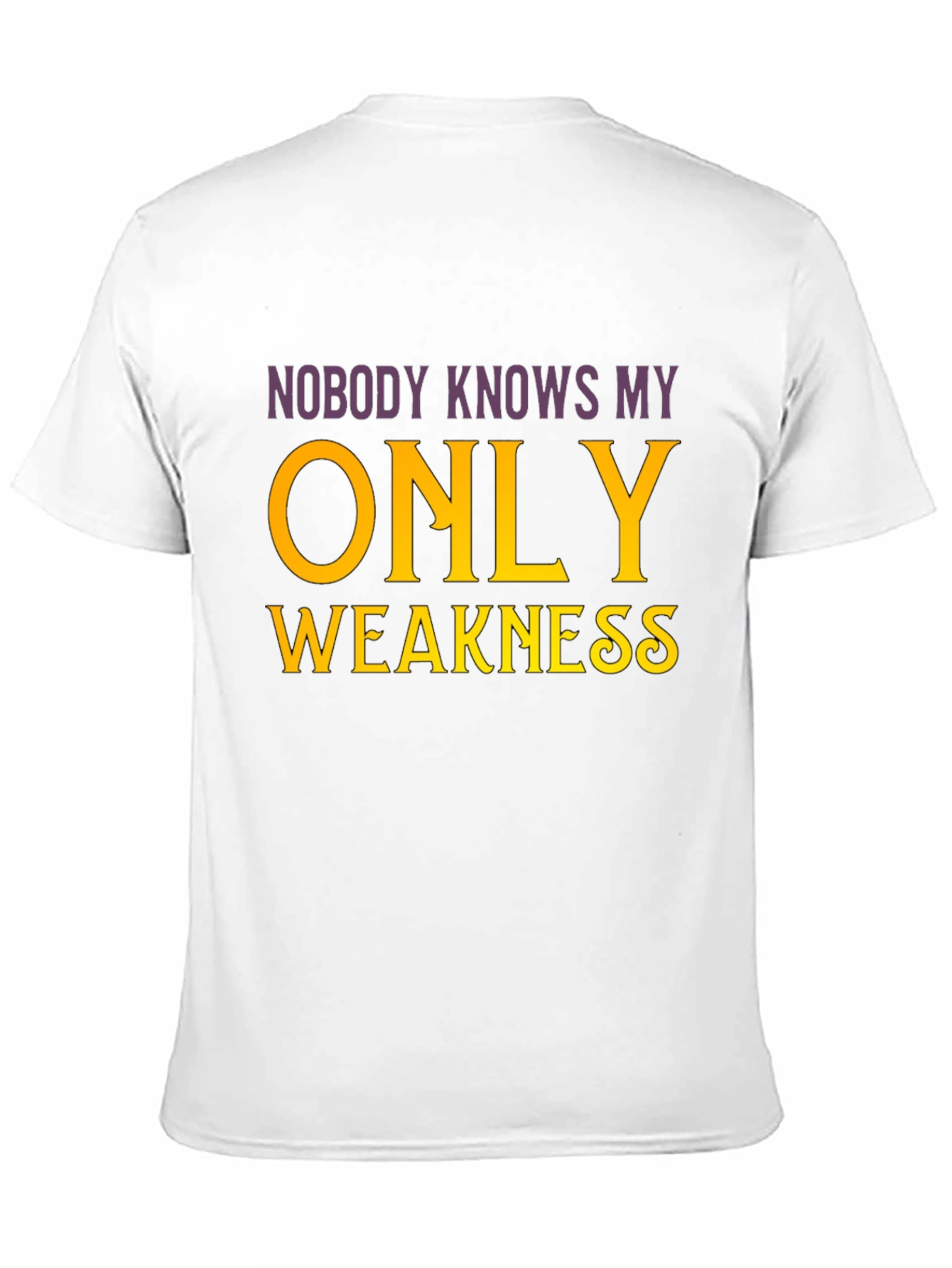Funny Weakness Graphic T-Shirt