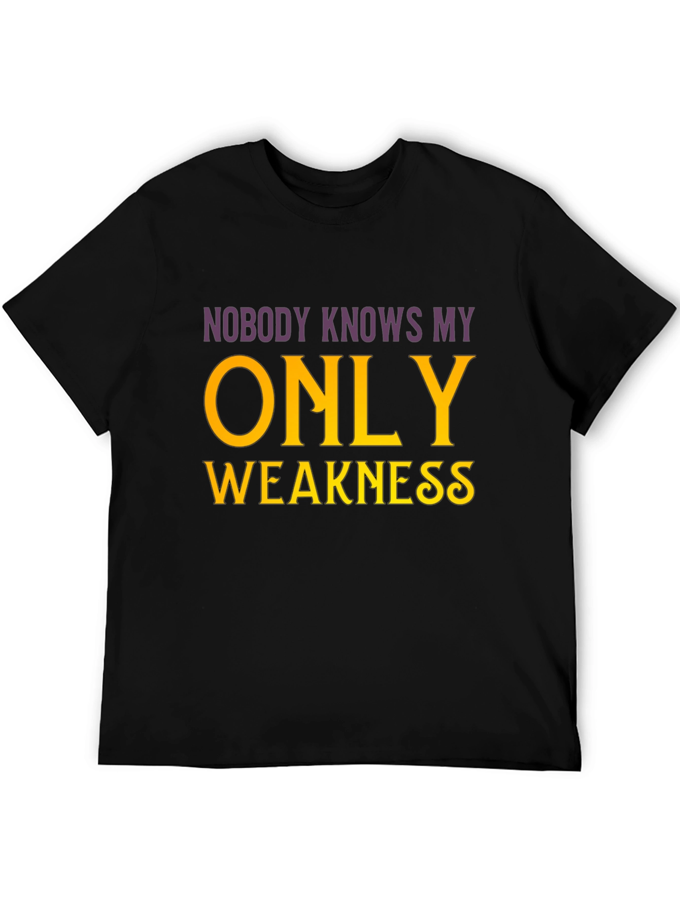 Funny Weakness Graphic T-Shirt