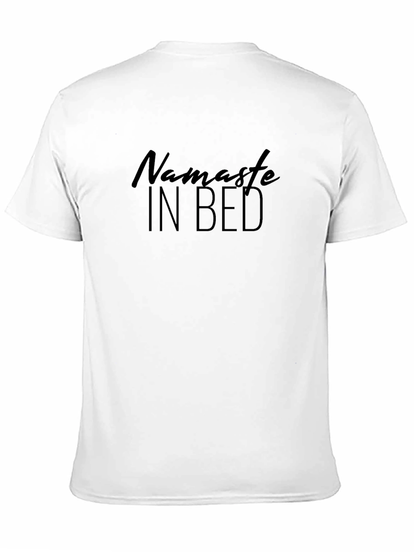 Namaste In Bed Black T-Shirt - Relaxed Comfort