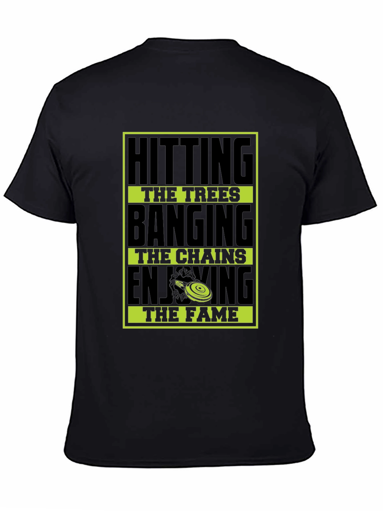 Hitting the Trees Disc Golf T-Shirt