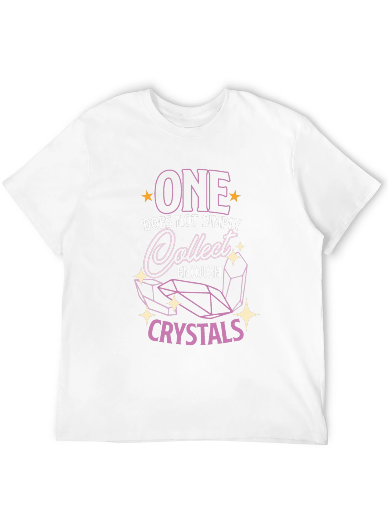 Crystal Collector T-Shirt: One is Never Enough!
