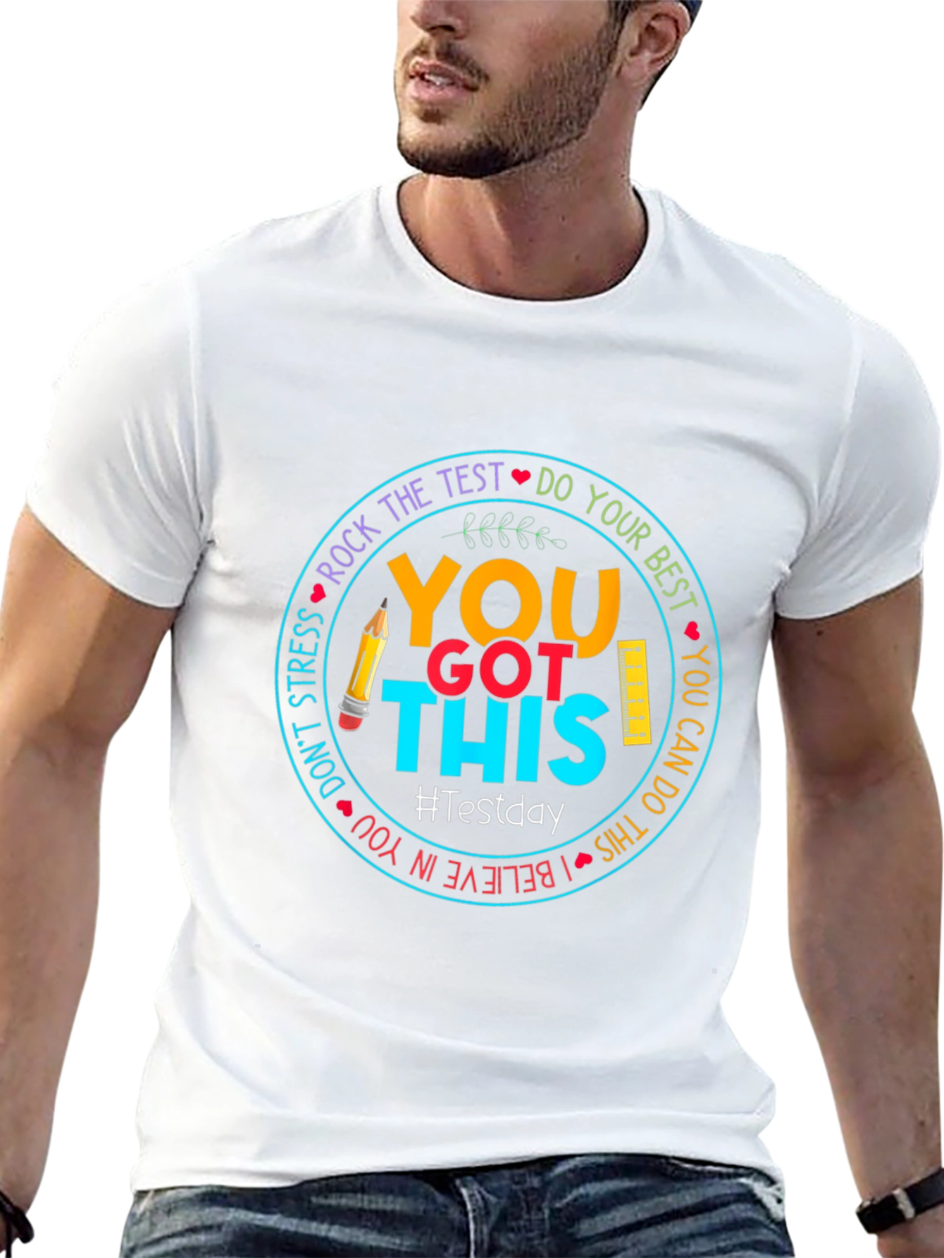 You Got This Test Day T-Shirt