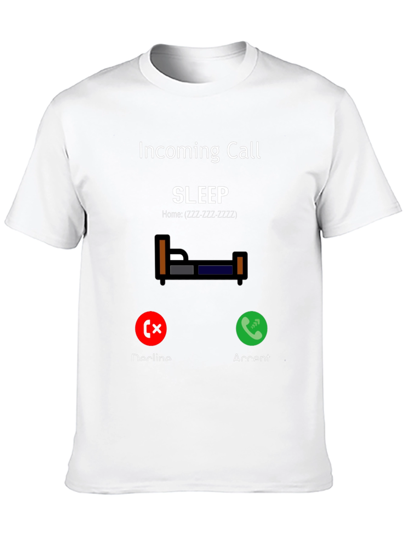 Incoming Call Sleep T-Shirt - Funny & Comfortable