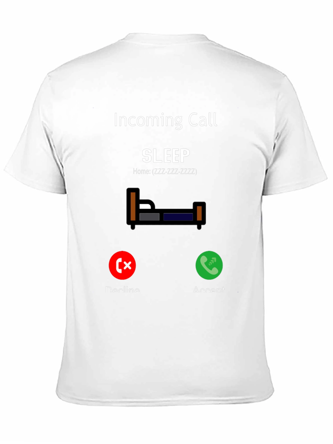 Incoming Call Sleep T-Shirt - Funny & Comfortable