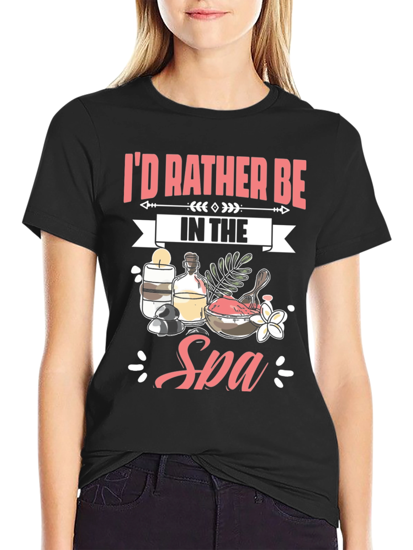 Id Rather Be In The Spa T-Shirt