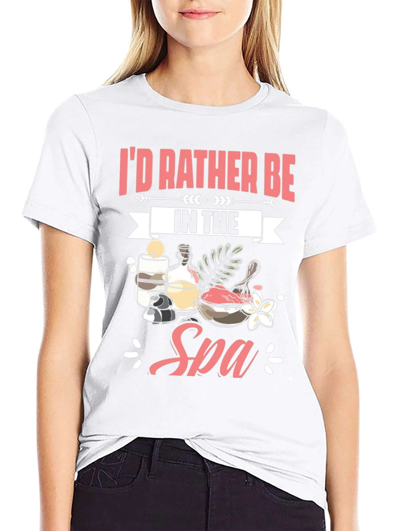 Id Rather Be In The Spa T-Shirt