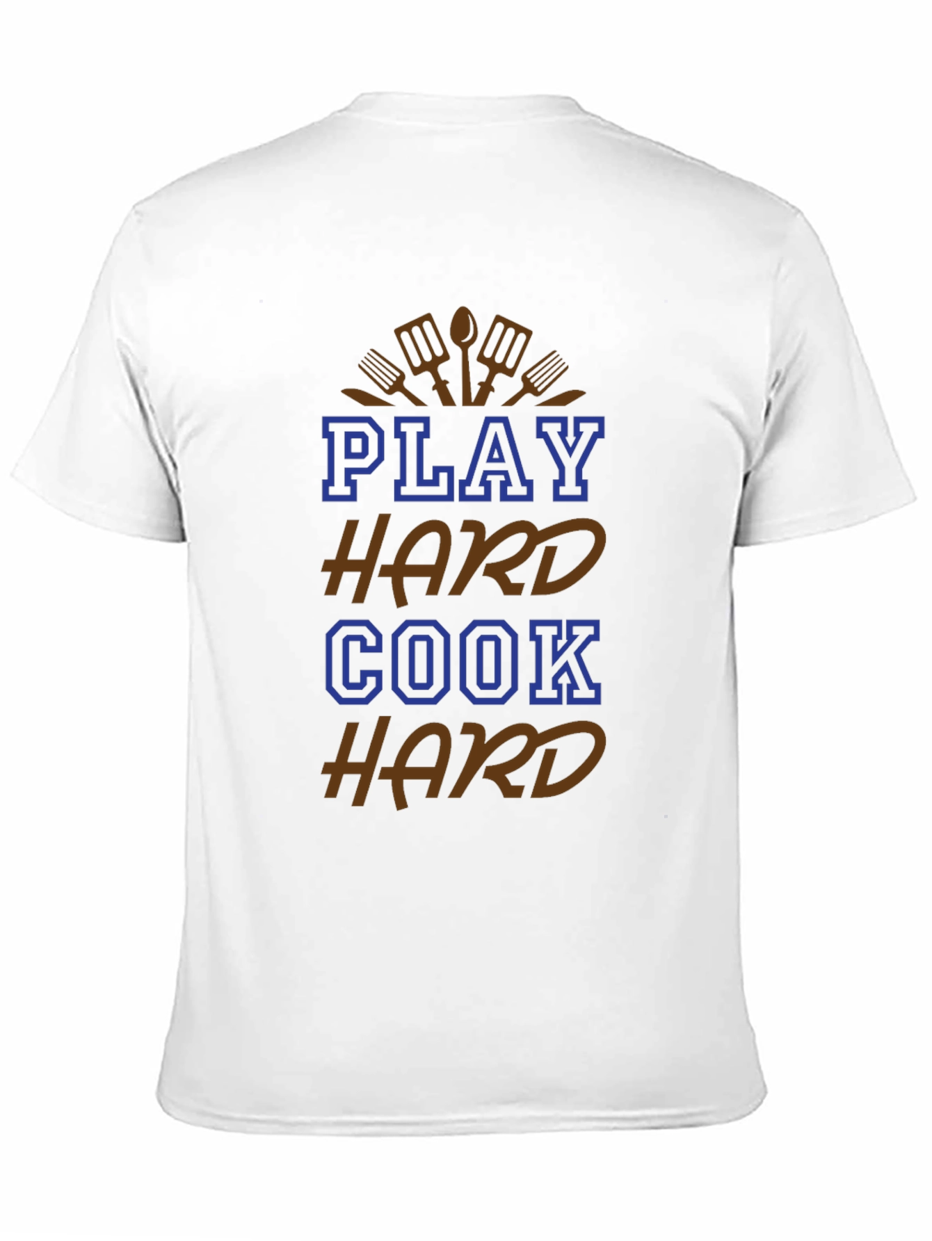 Play Hard Cook Hard Graphic T-Shirt