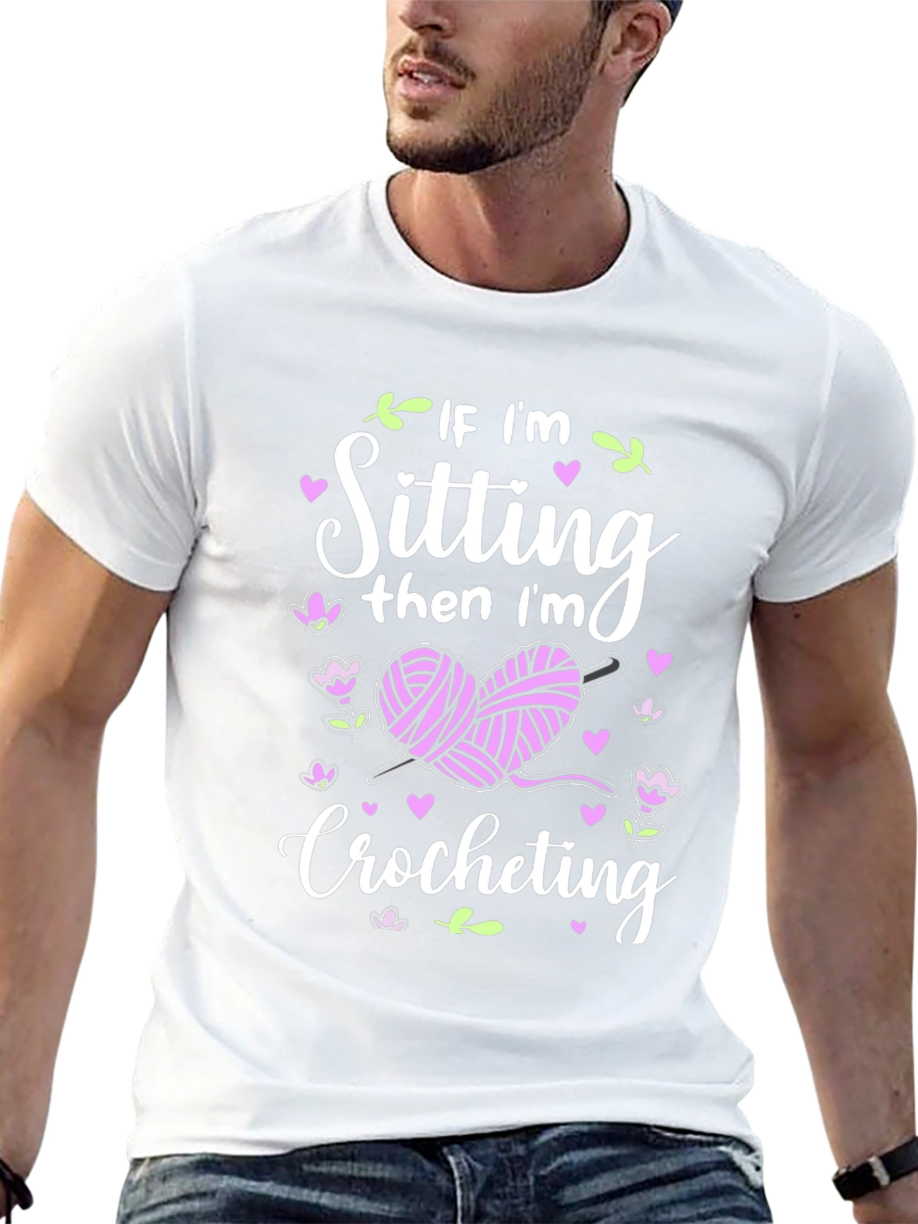 Crocheting T-Shirt - If Im Sitting