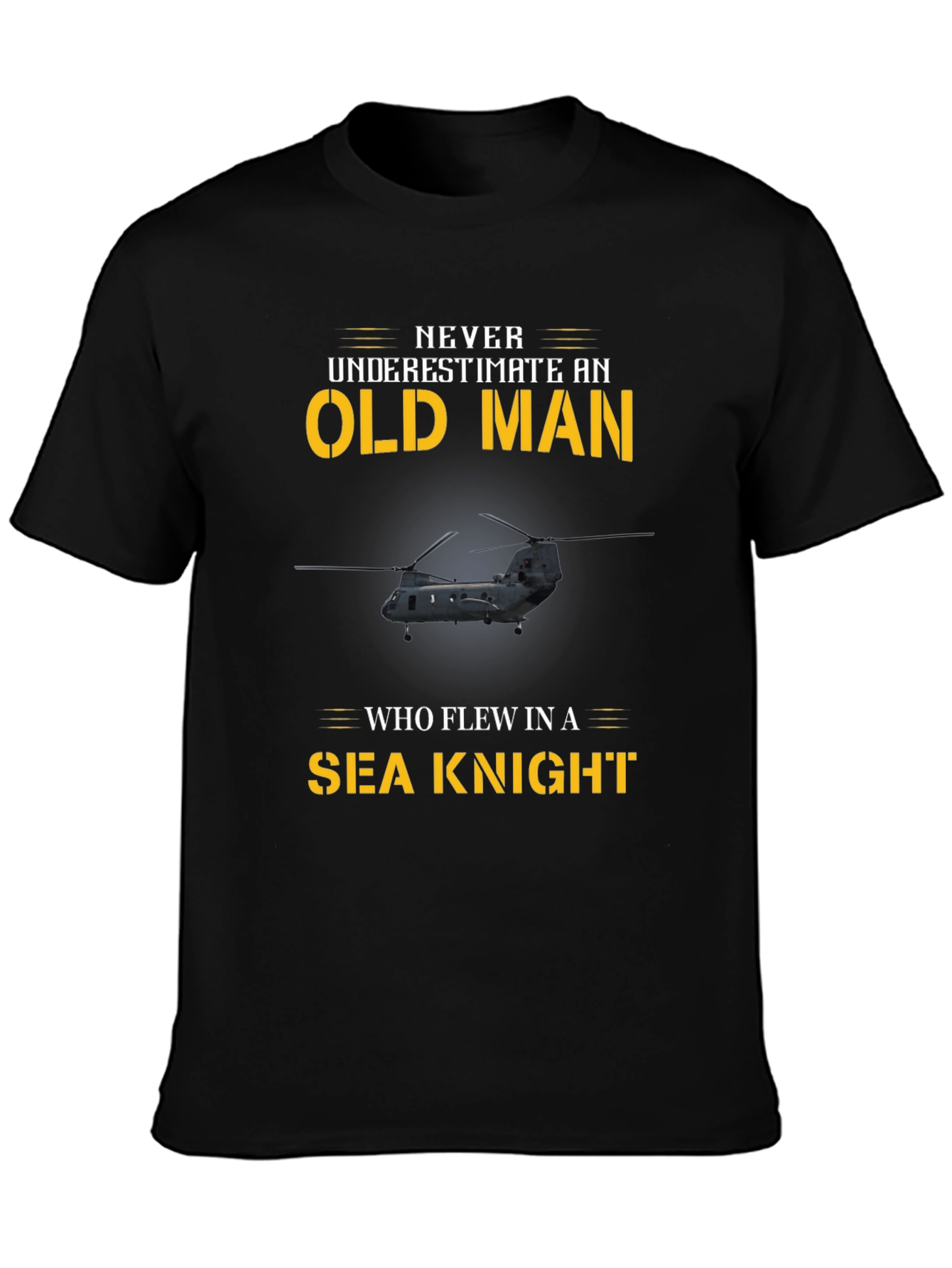 Never Underestimate an Old Man Sea Knight T-Shirt