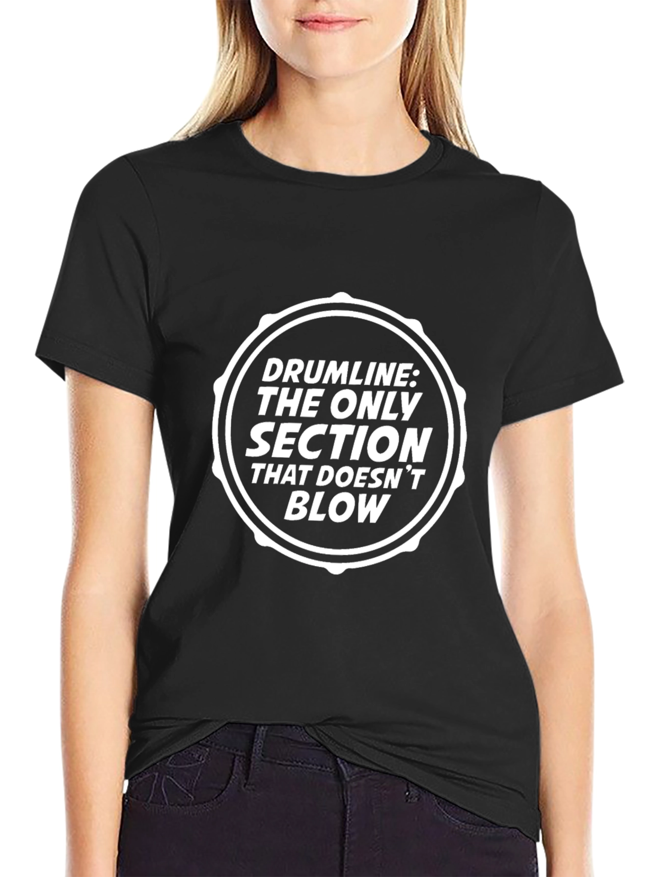 Drumline: The Only Section That Doesnt Blow T-Shirt