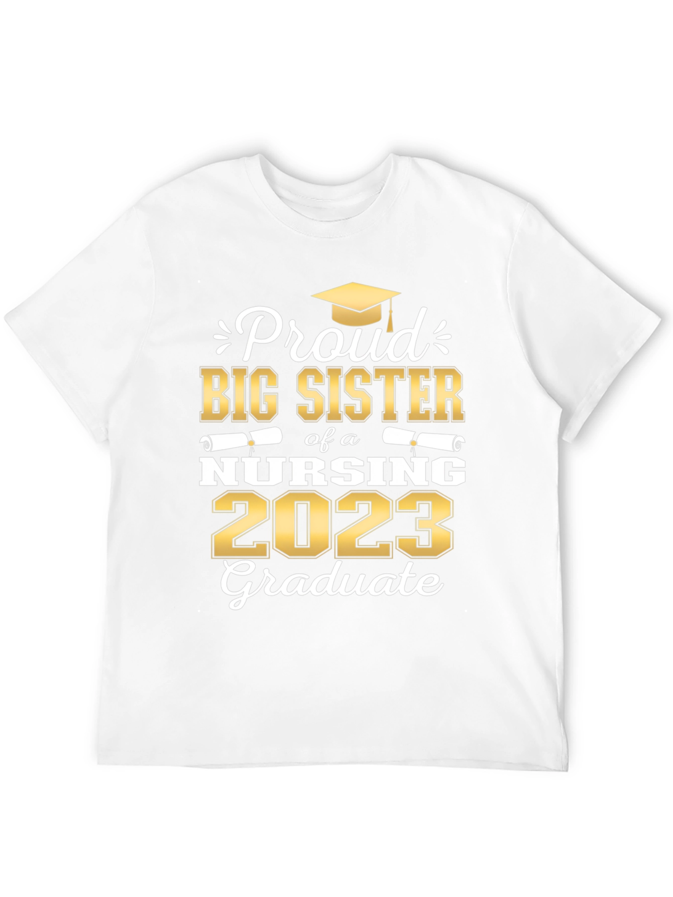 Proud Big Sister Nursing 2023 Graduate T-Shirt