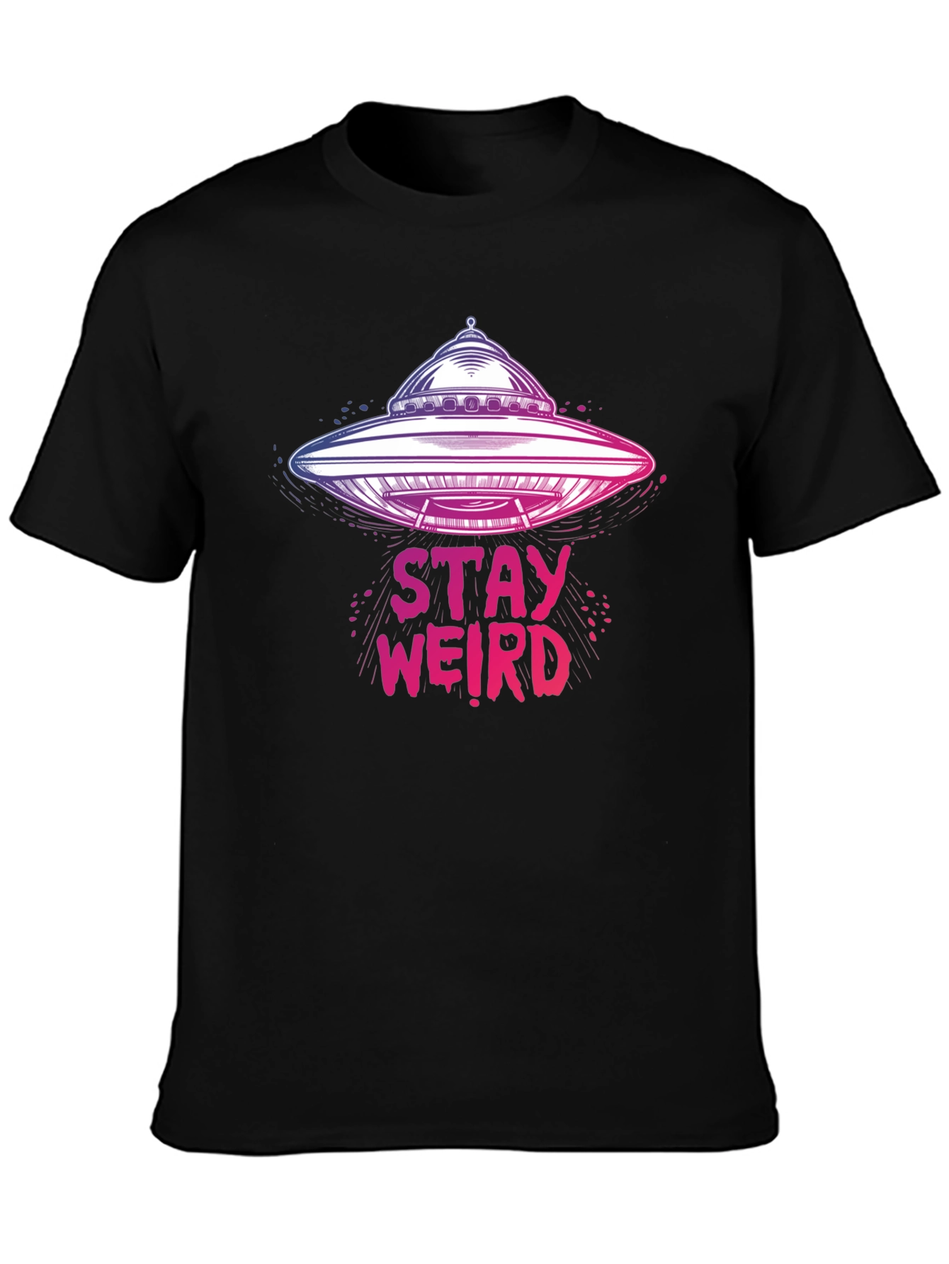 Stay Weird UFO Graphic Tee - Unique Novelty T-Shirt