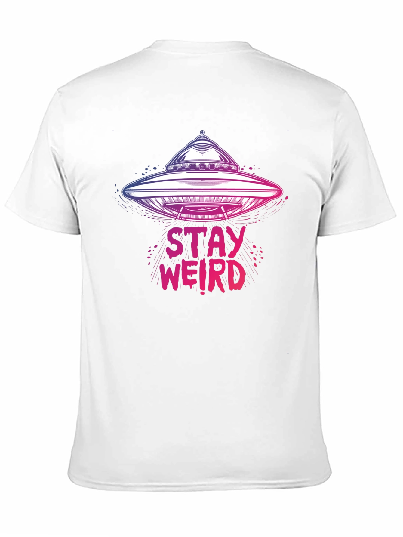 Stay Weird UFO Graphic Tee - Unique Novelty T-Shirt