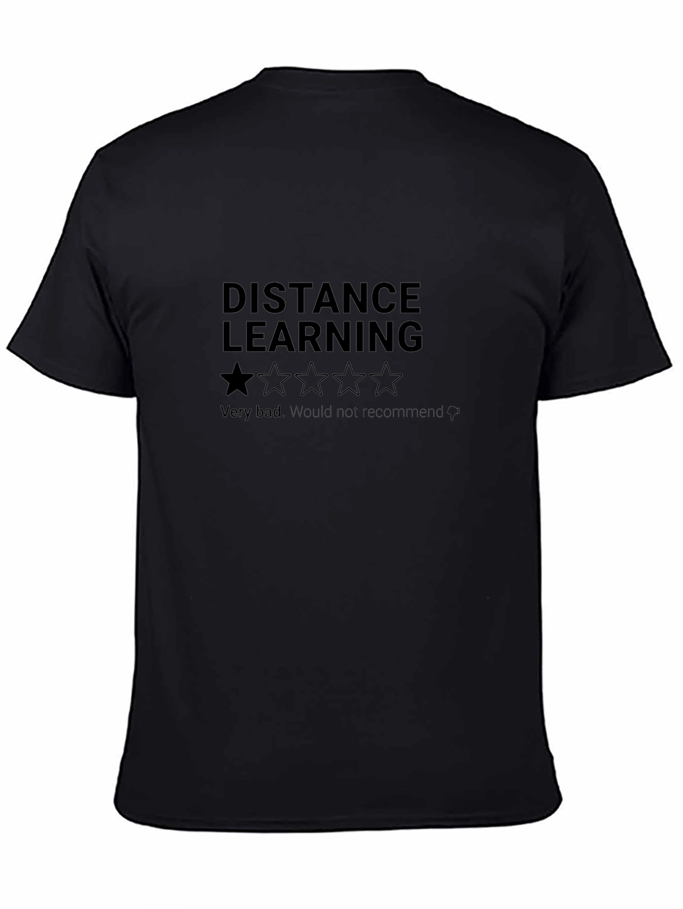 Distance Learning One-Star Review T-Shirt