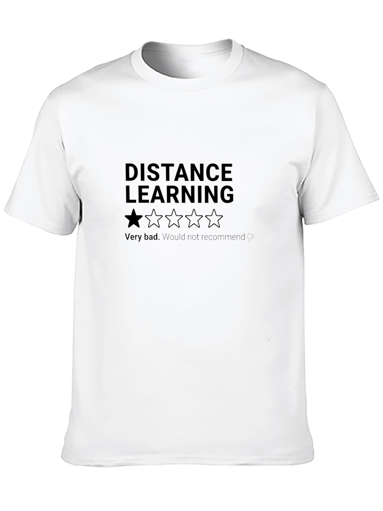 Distance Learning One-Star Review T-Shirt