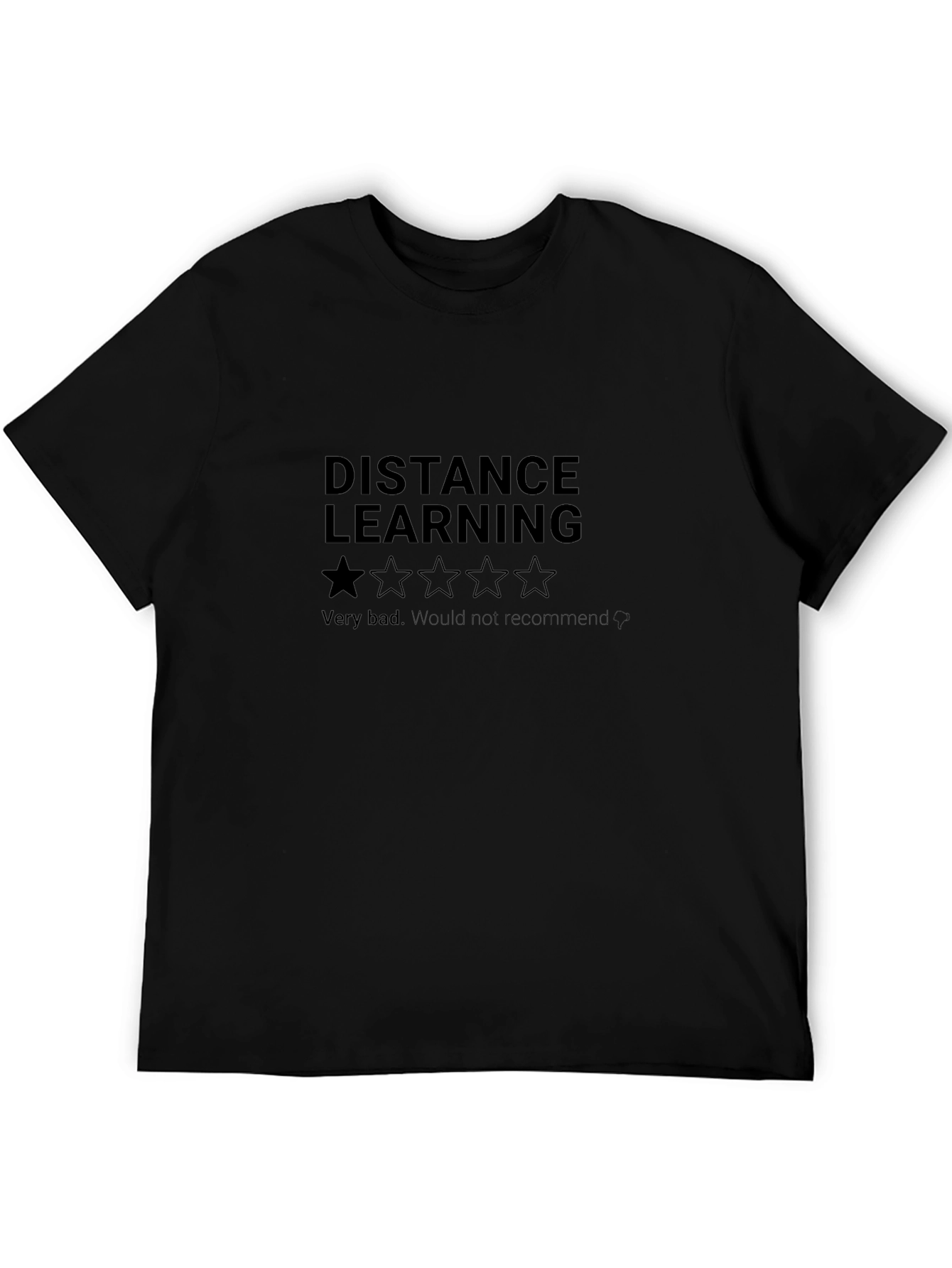 Distance Learning One-Star Review T-Shirt