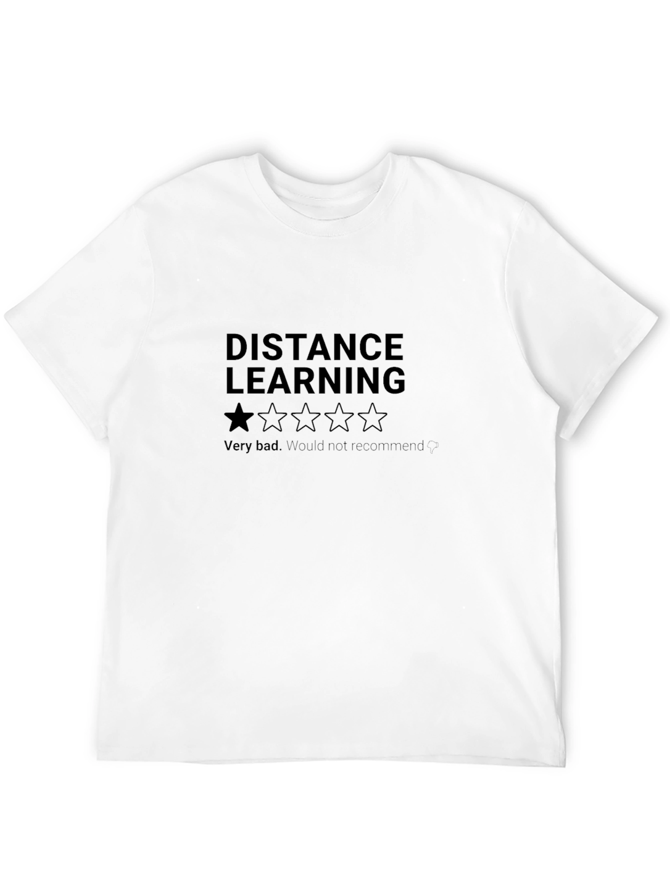 Distance Learning One-Star Review T-Shirt