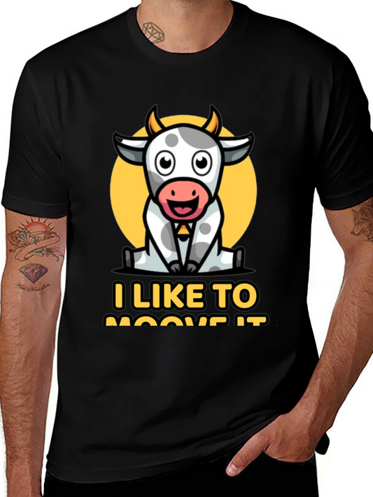 I Like to Moove It T-Shirt - Funny Cow Cartoon Tee