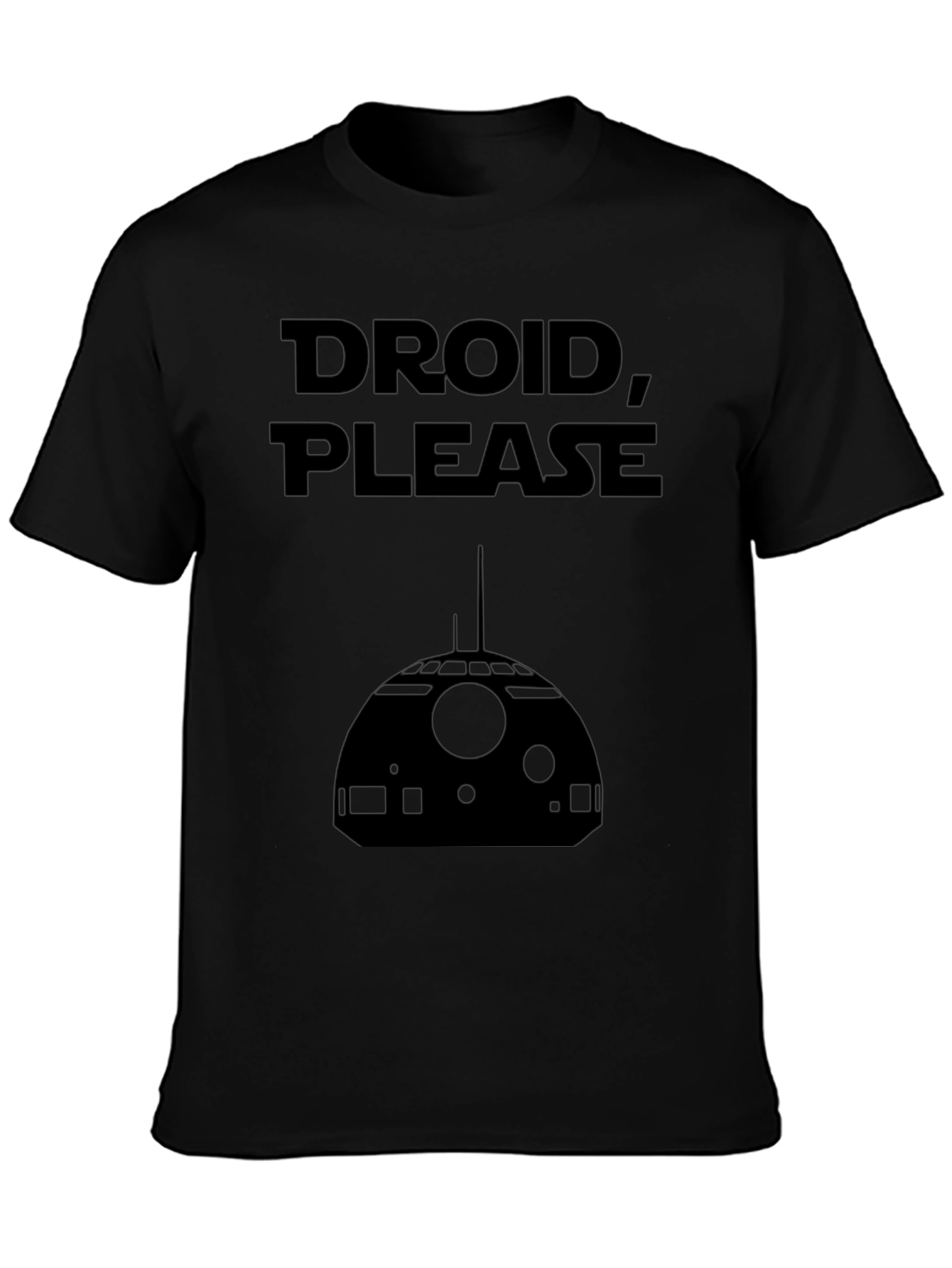 Droid Please T-Shirt - Sci-Fi Apparel