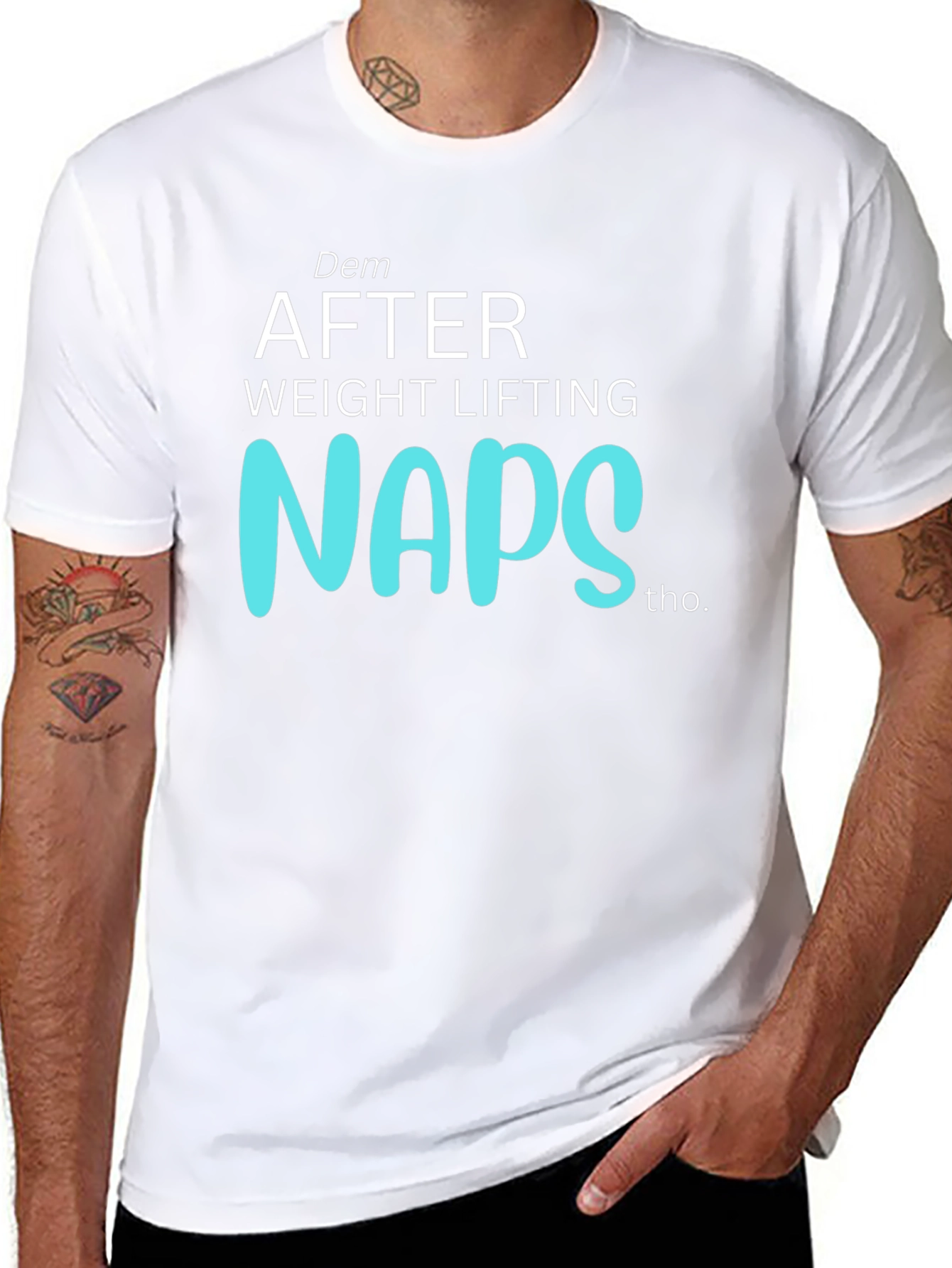 Dem After Weight Lifting Naps Graphic T-Shirt