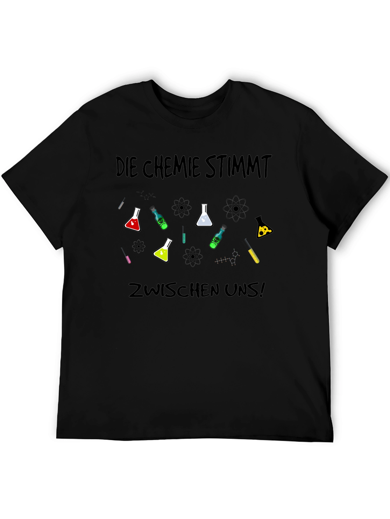 Die Chemie Stimmt T-Shirt - Science Humor Tee