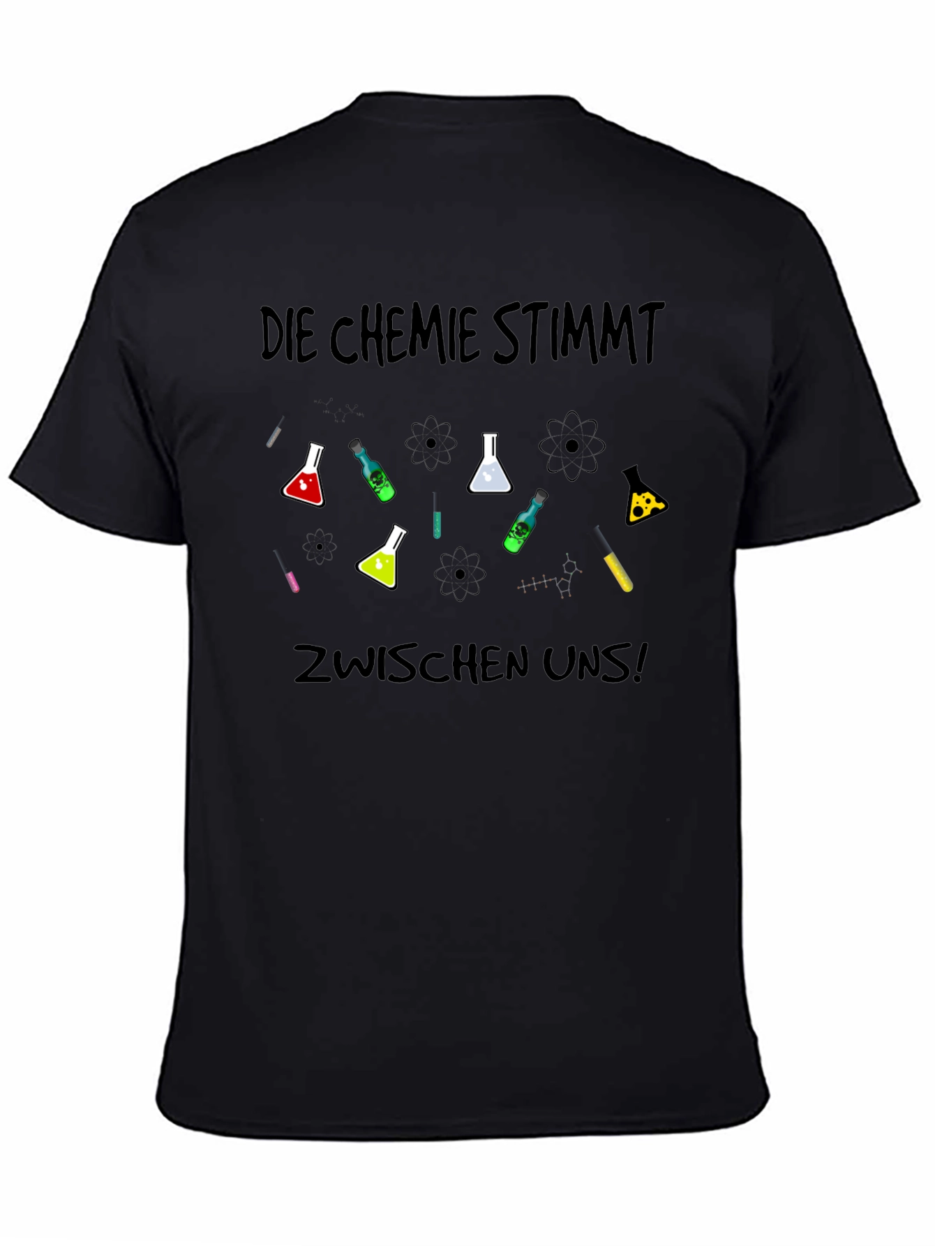 Die Chemie Stimmt T-Shirt - Science Humor Tee