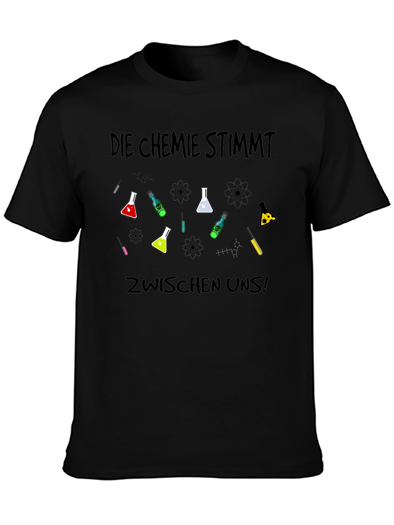 Die Chemie Stimmt T-Shirt - Science Humor Tee