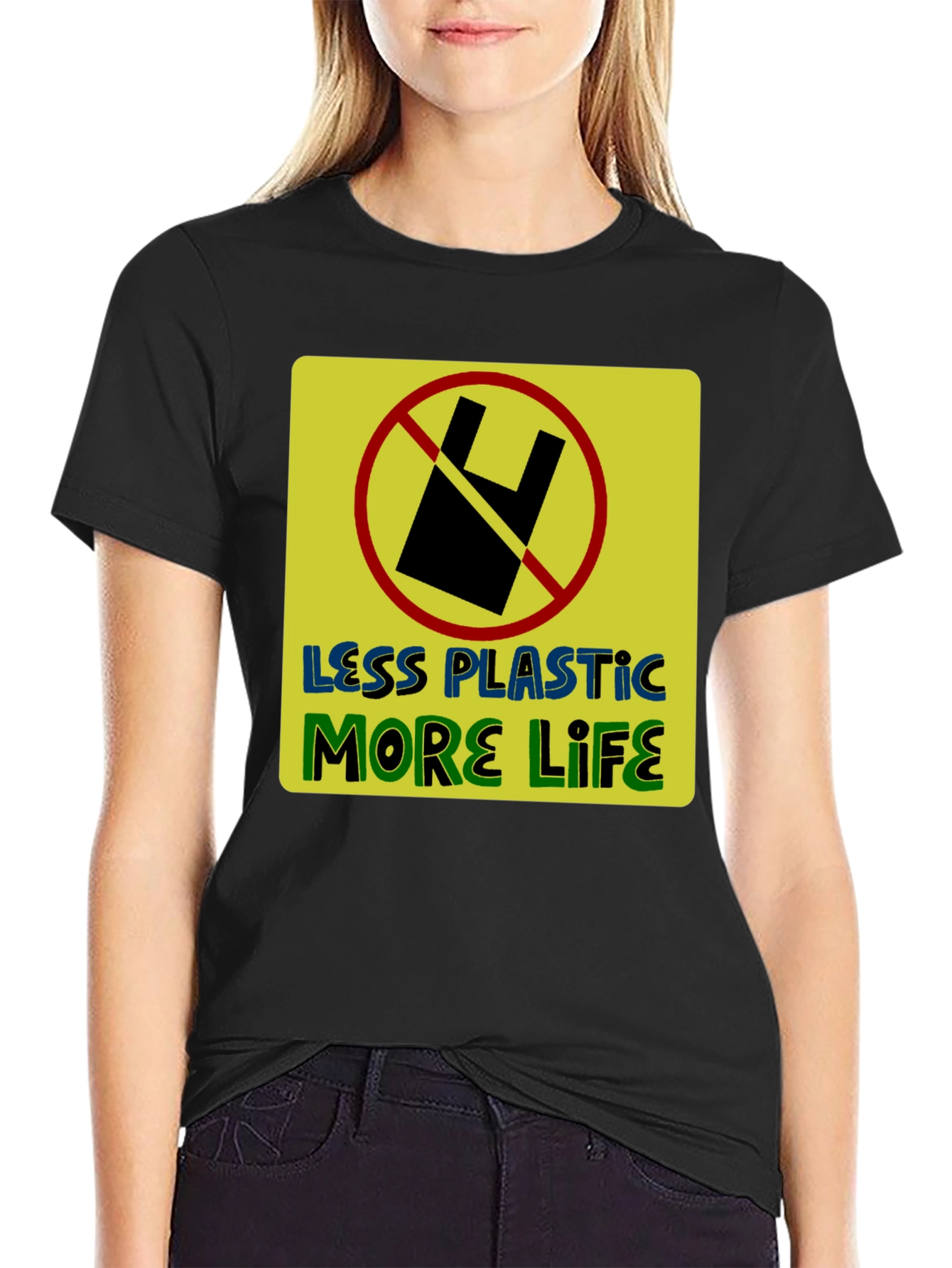 Eco-Friendly Less Plastic More Life Graphic T-Shirt
