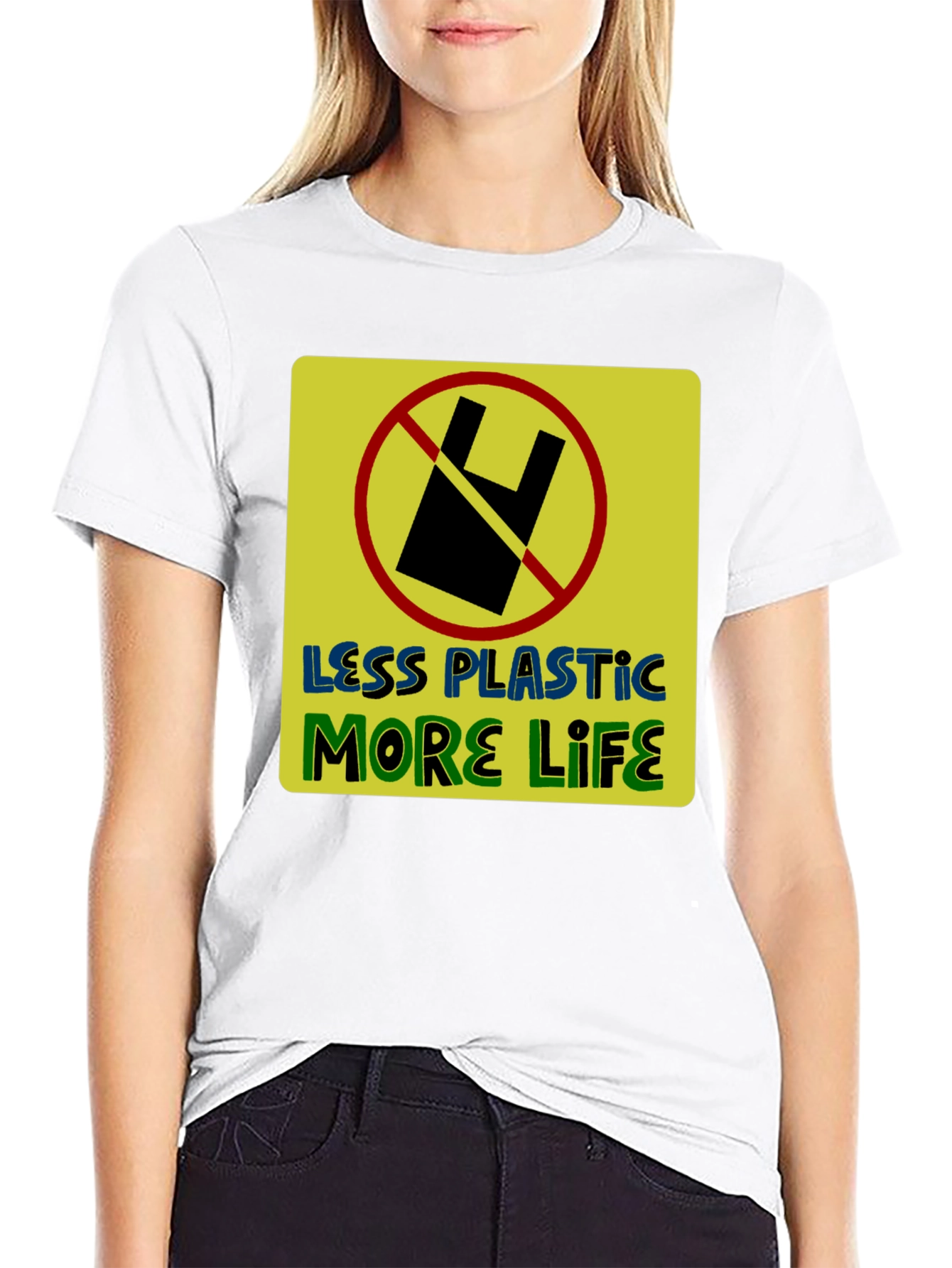 Eco-Friendly Less Plastic More Life Graphic T-Shirt
