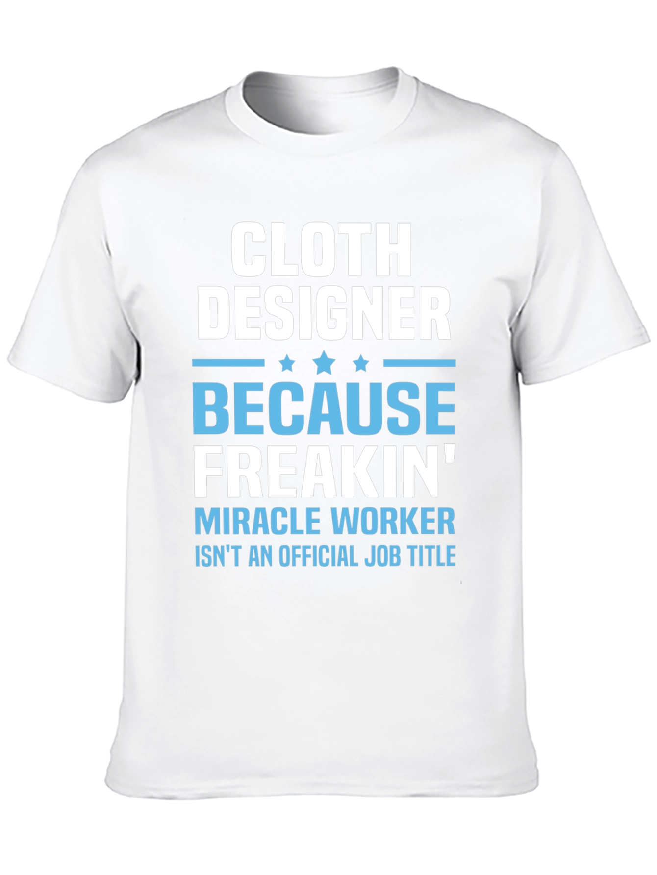 Cloth Designer Funny Graphic T-Shirt