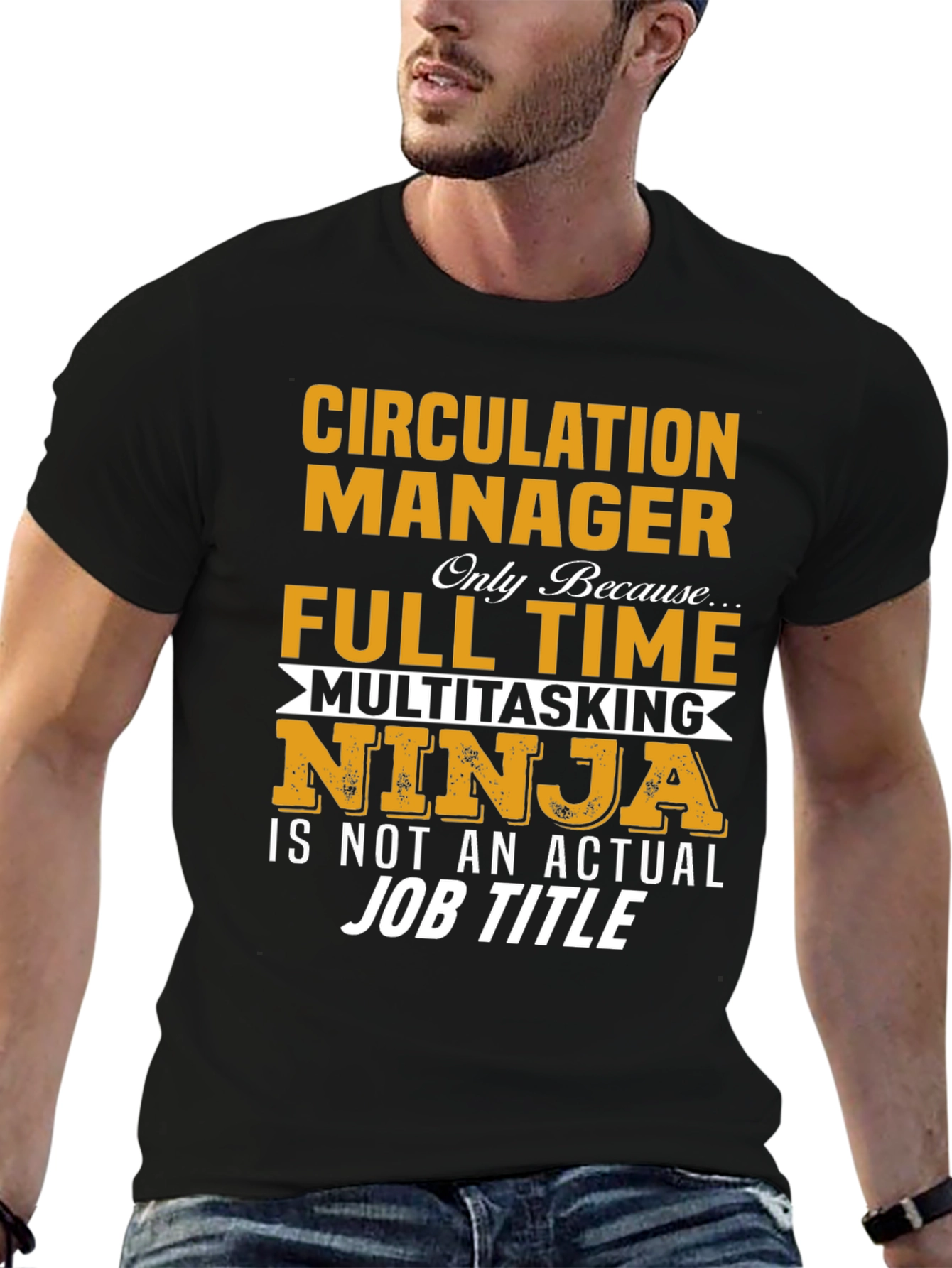 Circulation Manager Full Time Ninja T-Shirt