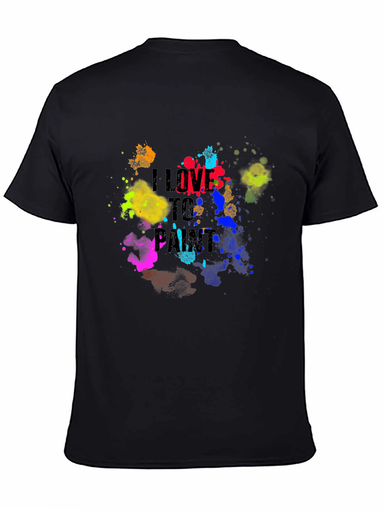 I Love to Paint Graphic T-Shirt