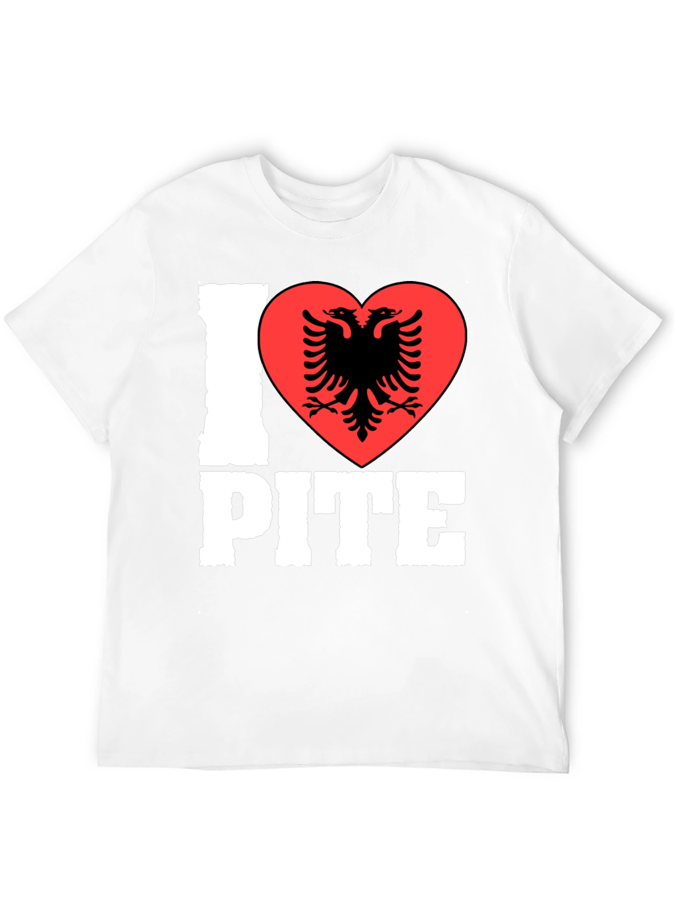 I Love Pite Shirt - Albanian Eagle Heart Tee
