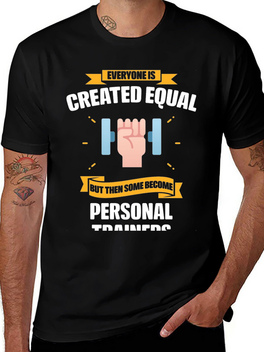 Personal Trainer T-Shirt - Created Equal Design