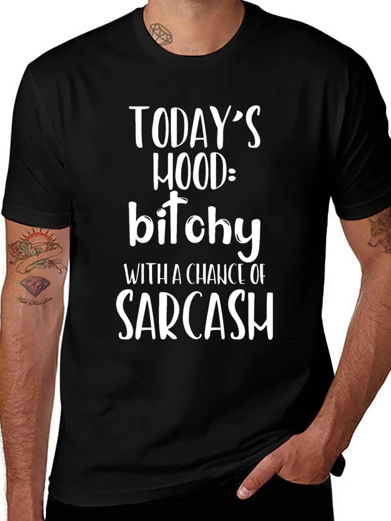 Todays Mood: Bitchy Sarcasm Black T-Shirt