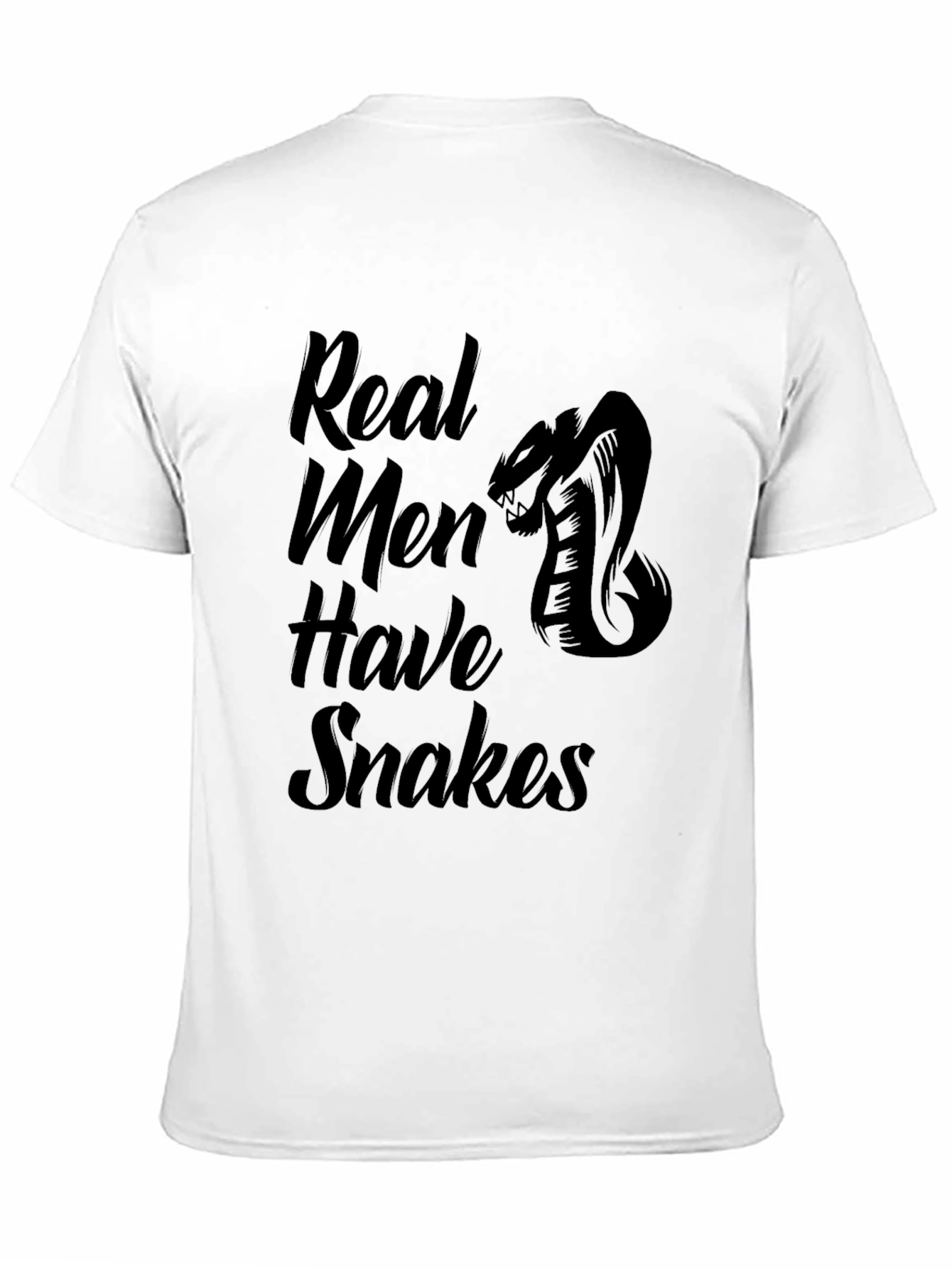 Real Men Have Snakes T-Shirt