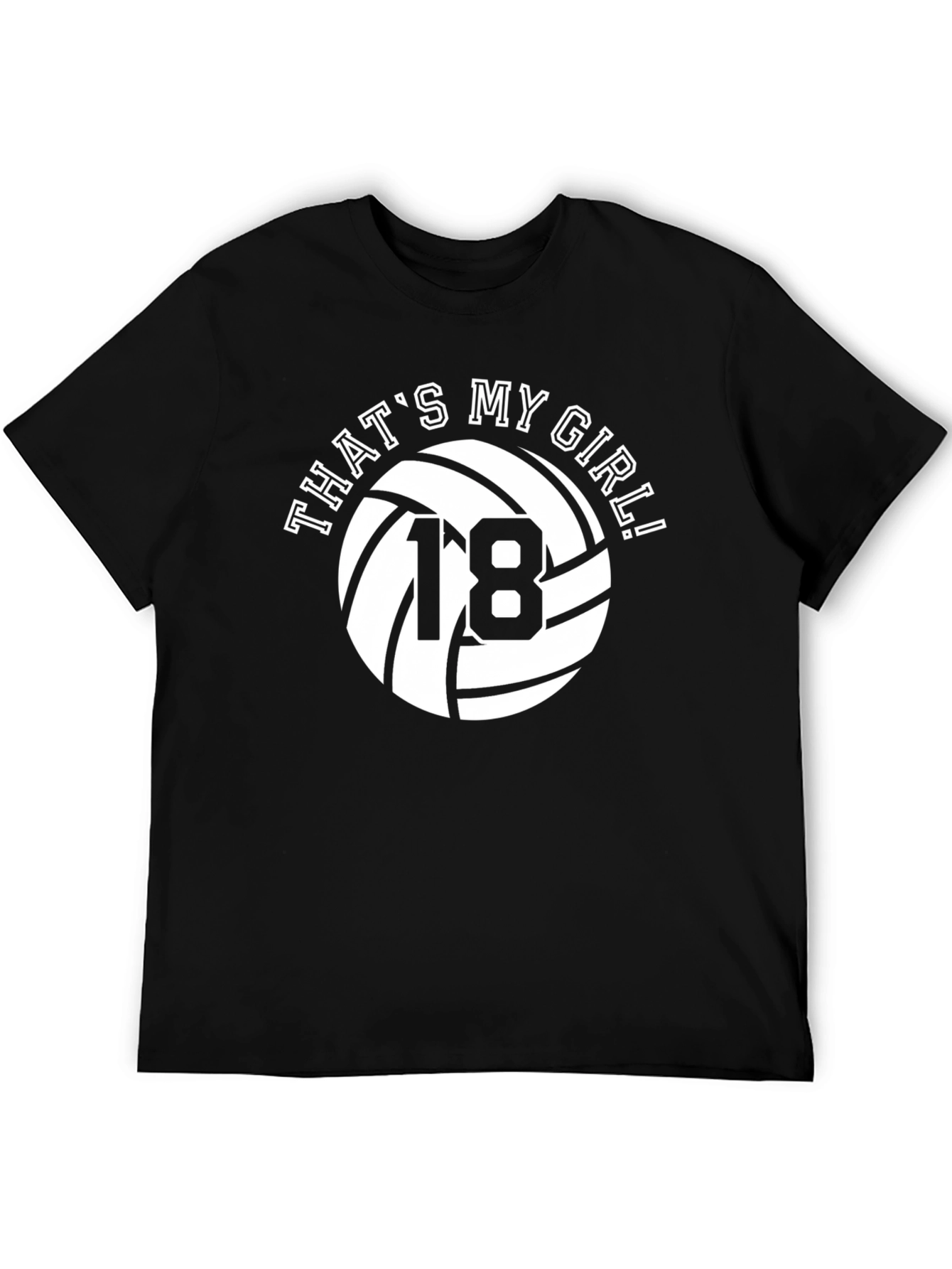 Thats My Girl Volleyball Number 18 Black T-Shirt