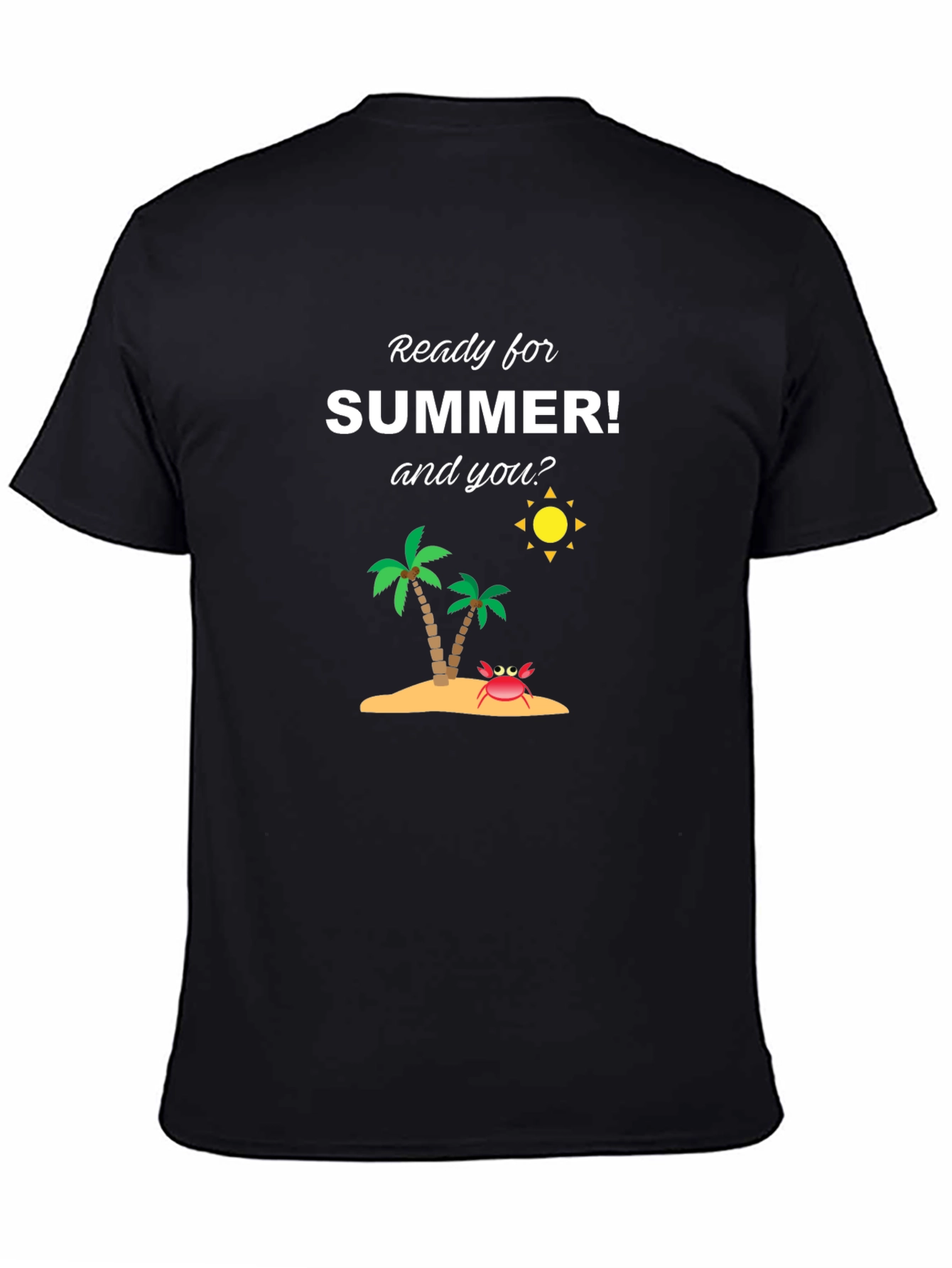 Ready for Summer T-Shirt - Black Graphic Tee