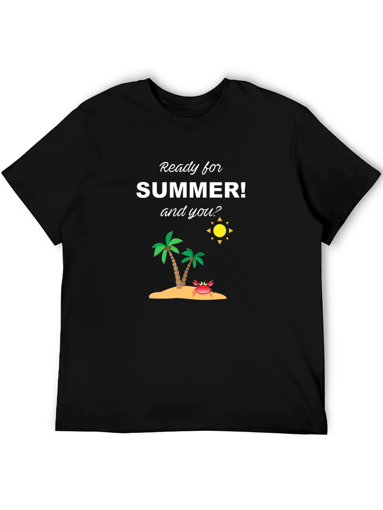 Ready for Summer T-Shirt - Black Graphic Tee