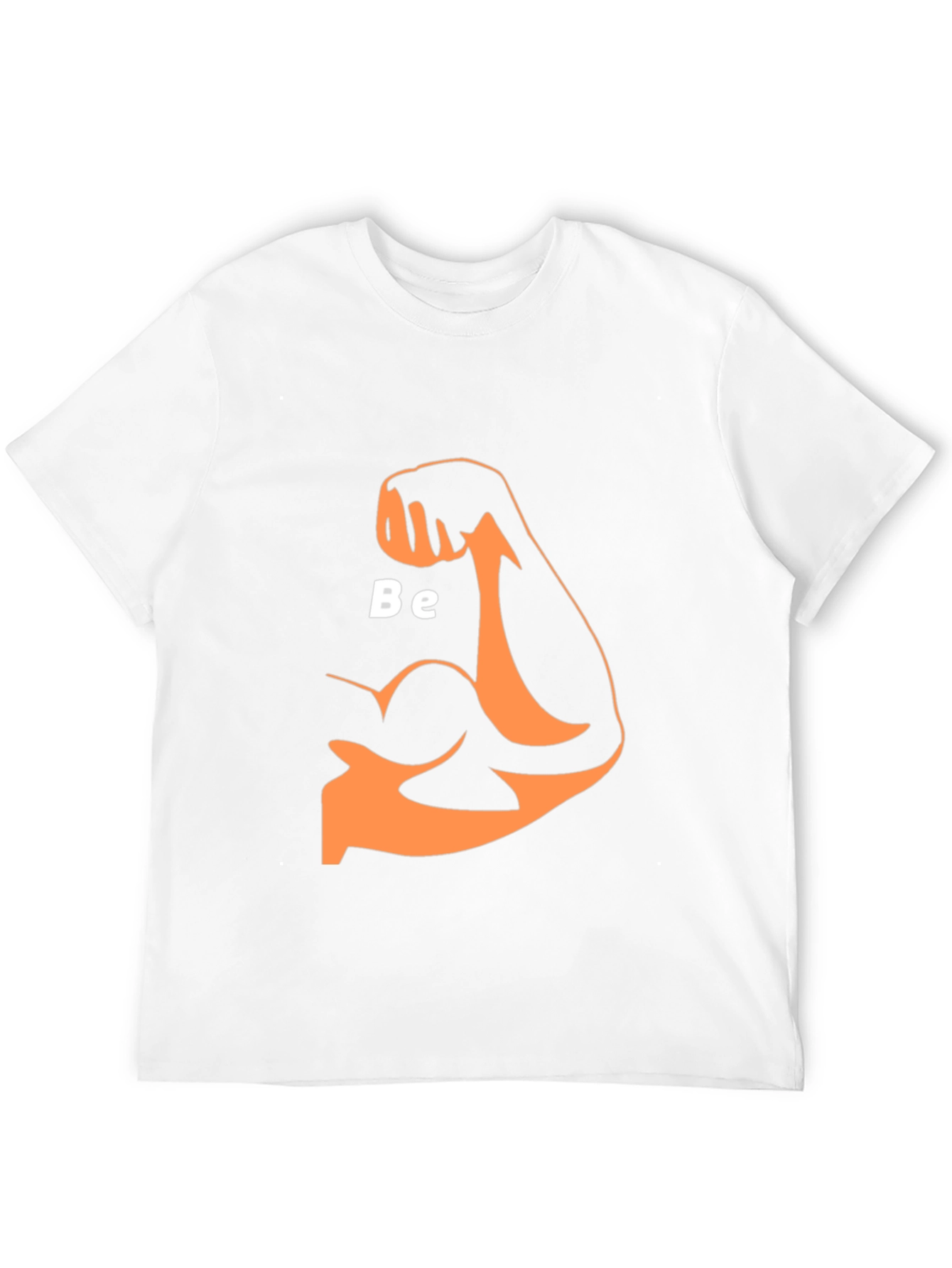 Be Strong Graphic T-Shirt