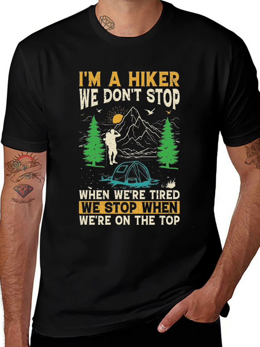 Hiker Graphic Tee - We Stop When Were On Top