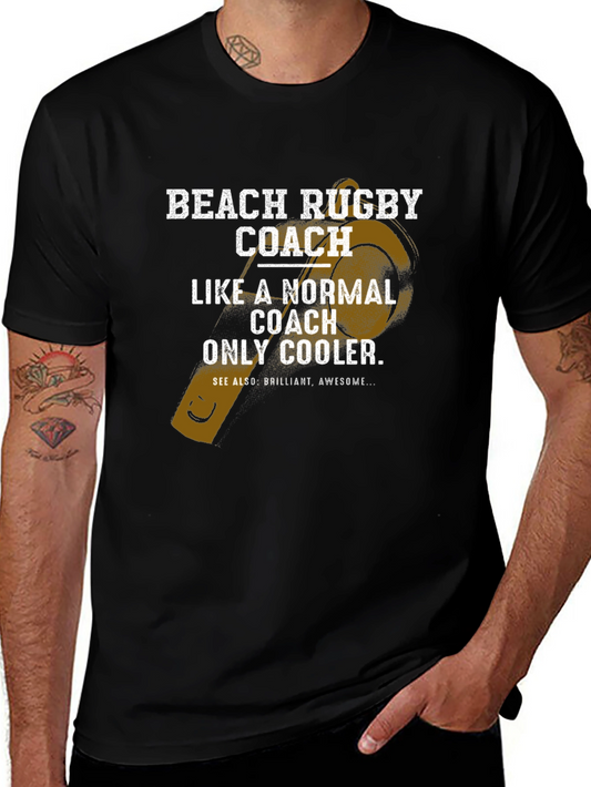 Beach Rugby Coach T-Shirt - Cool Graphic Tee