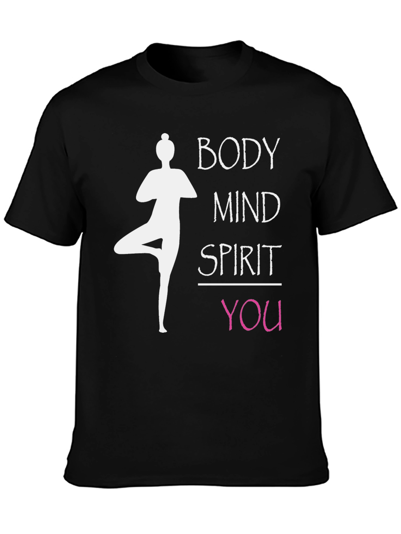 Body Mind Spirit You Yoga Graphic T-Shirt
