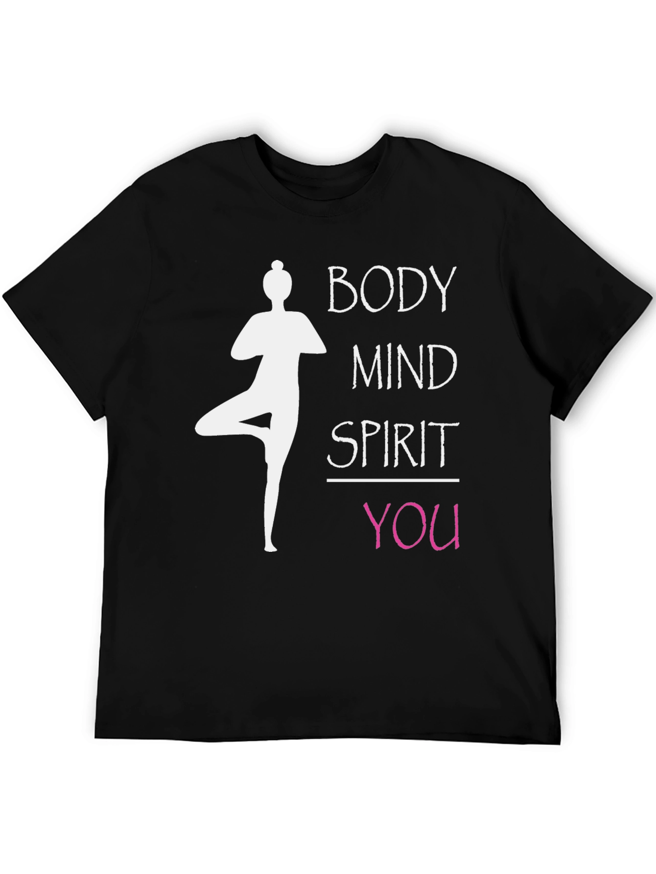Body Mind Spirit You Yoga Graphic T-Shirt