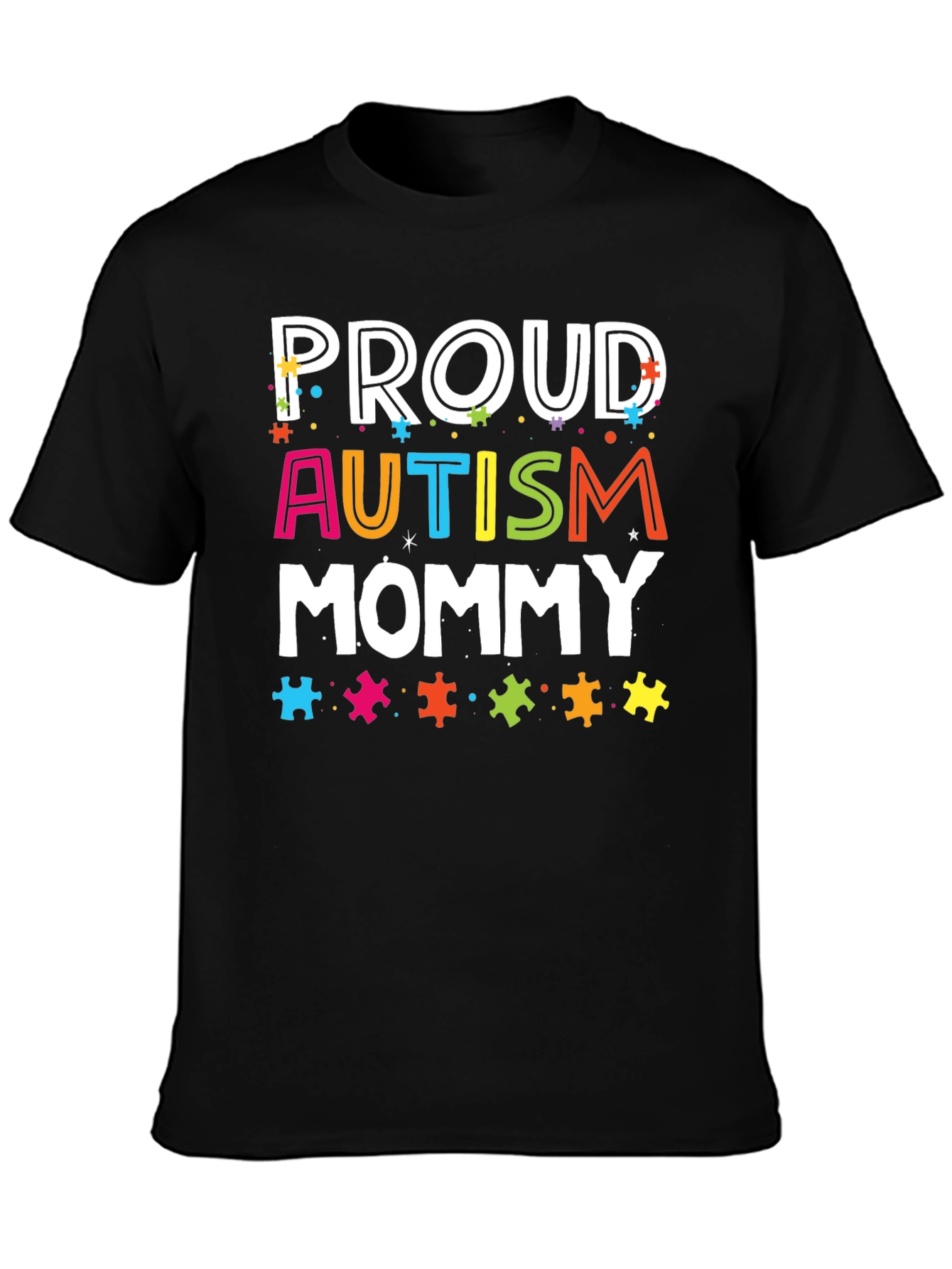 Proud Autism Mommy T-Shirt