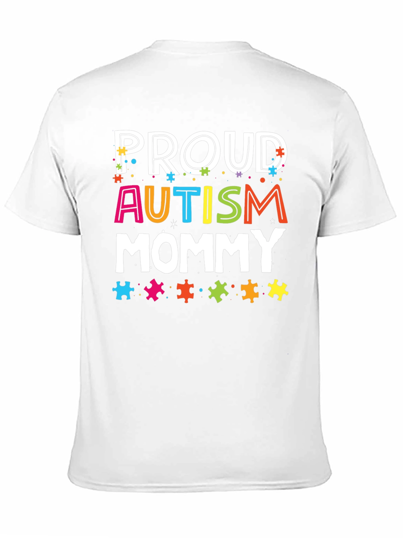 Proud Autism Mommy T-Shirt