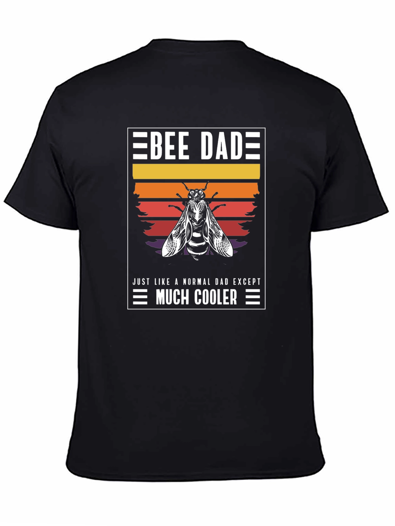 Bee Dad T-Shirt - Much Cooler Dad Gift